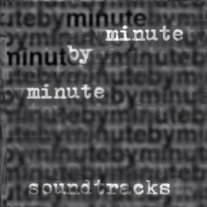 minutebyminute_soundtrack_large